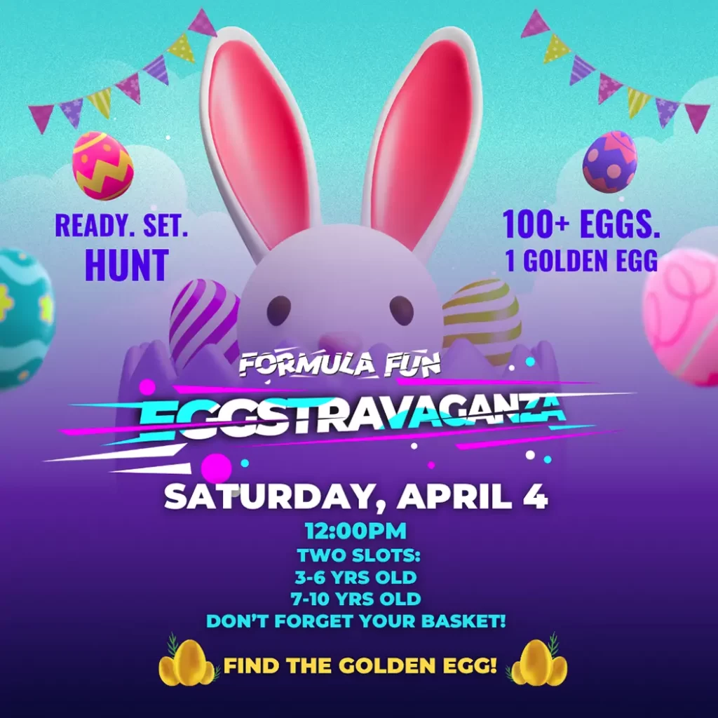 Formula FUN Eggstravaganza