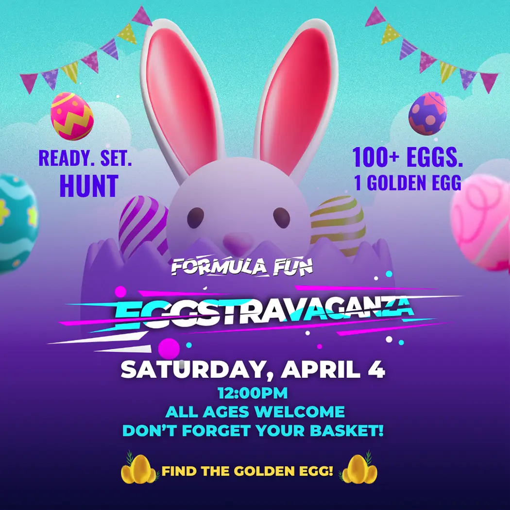 Formula FUN Eggstravaganza
